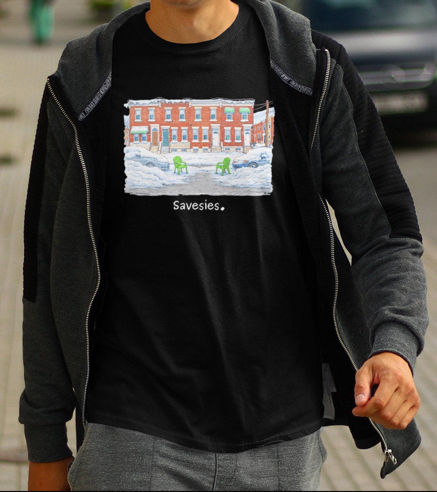 Savesies Don't Fucking Move Snowy Street Chairs T-Shirt