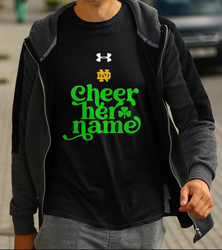 Notre Dame Cheer Her Name Under Armour Shamrock T-Shirt