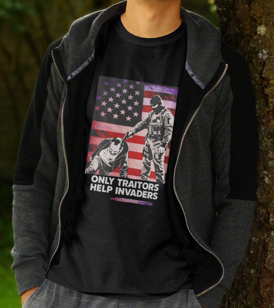 Only Traitors Help Invaders Grunge USA Flag Concept T-Shirt
