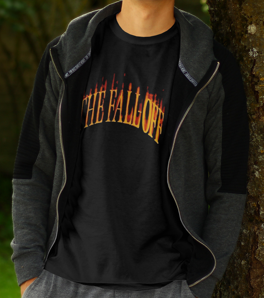 THE FALL OFF 2 6 26 Fiery T-Shirt
