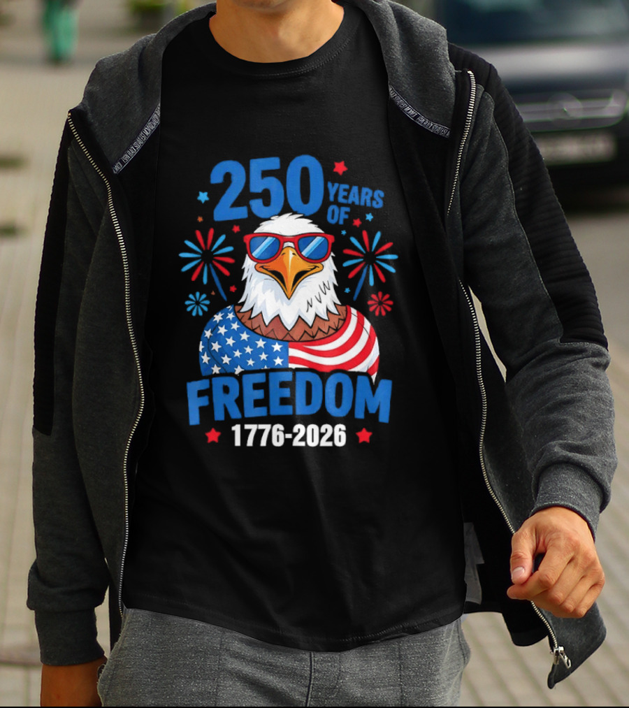 250 Years Of Freedom 1776 2026 Patriotic Bald Eagle USA Flag Celebration T-Shirt