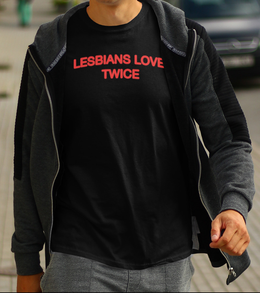 Lesbians Love Twice Pride Celebration LGBTQ+ T-Shirt