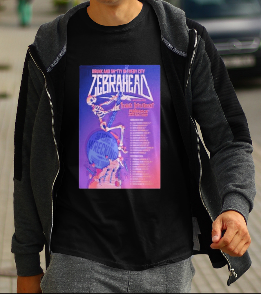 Zebrahead Tour 2026 Drunk And Sh*tty Every City With Teenage Bottlerocket And Punk Rock Factory T-Shirt