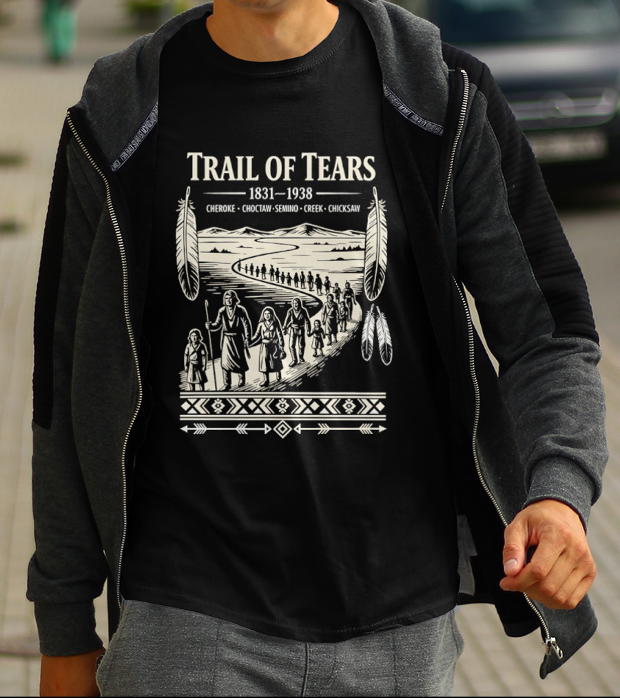 Trail Of Tears 1831 1938 Cherokee Choctaw Seminole Creek Chickasaw T-Shirt