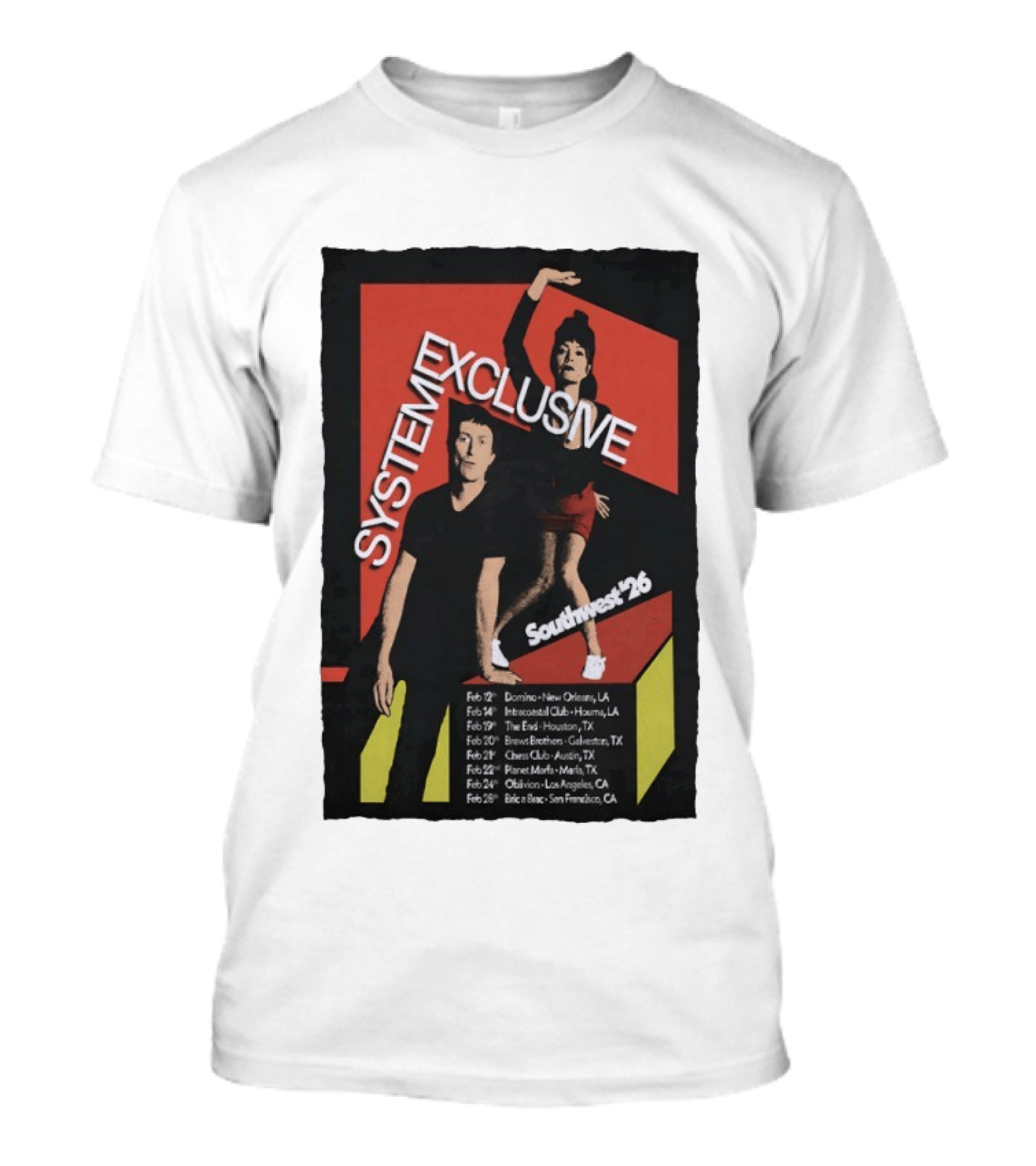 System Exclusive Southwest '26 Domino New Orleans Houston Austin Tour Dates T-Shirt