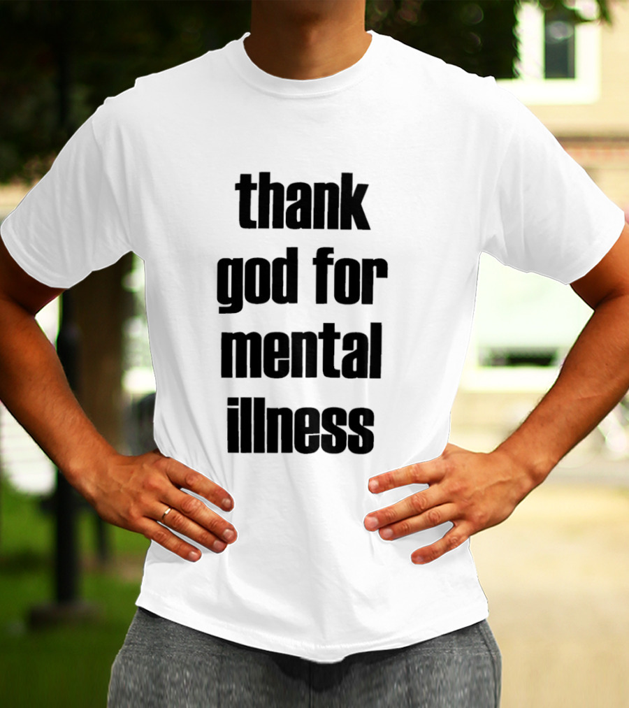 Thank God For Mental Illness Album T-Shirt