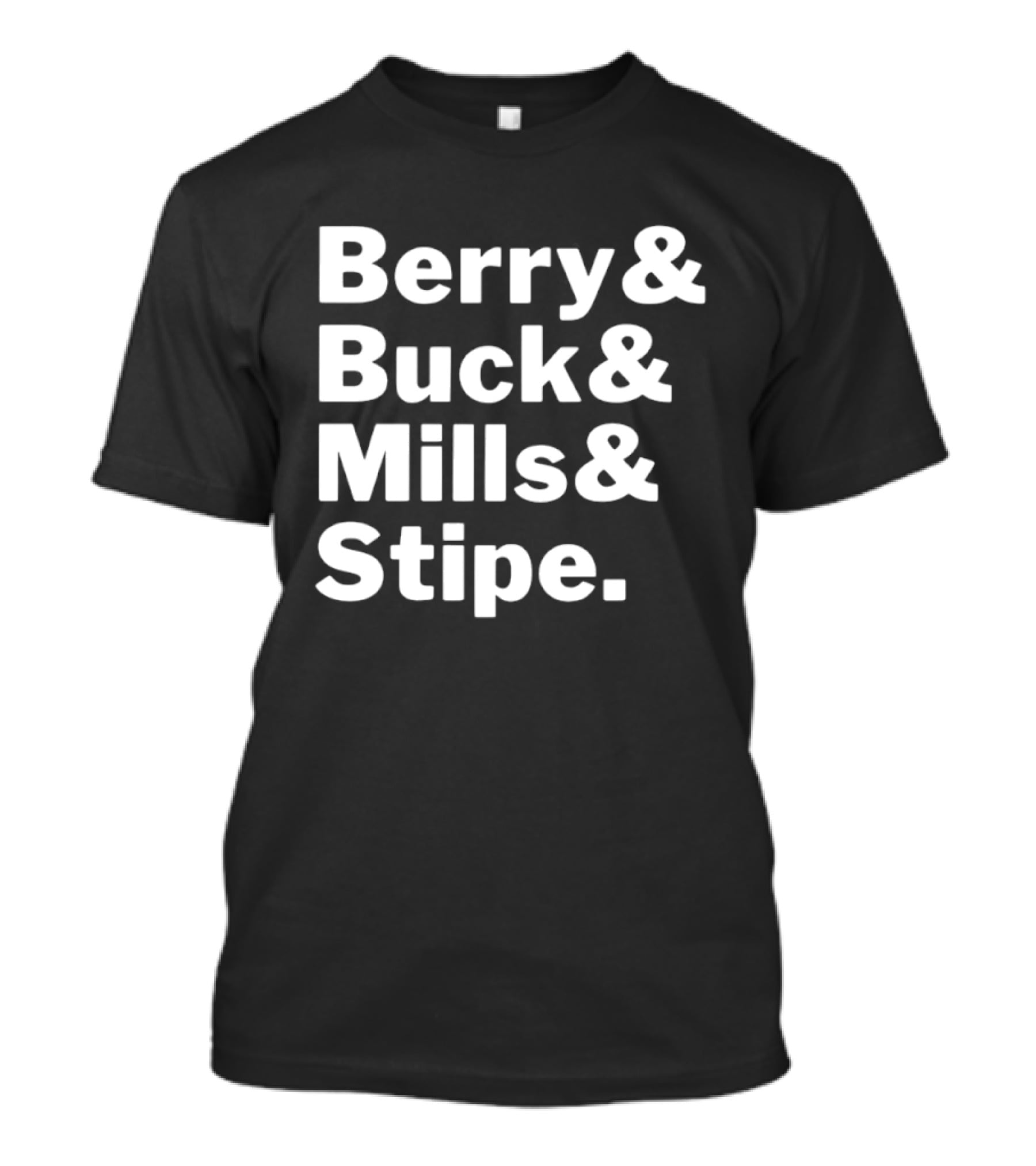 Berry Buck Mills Stipe Band Members Names T-Shirt