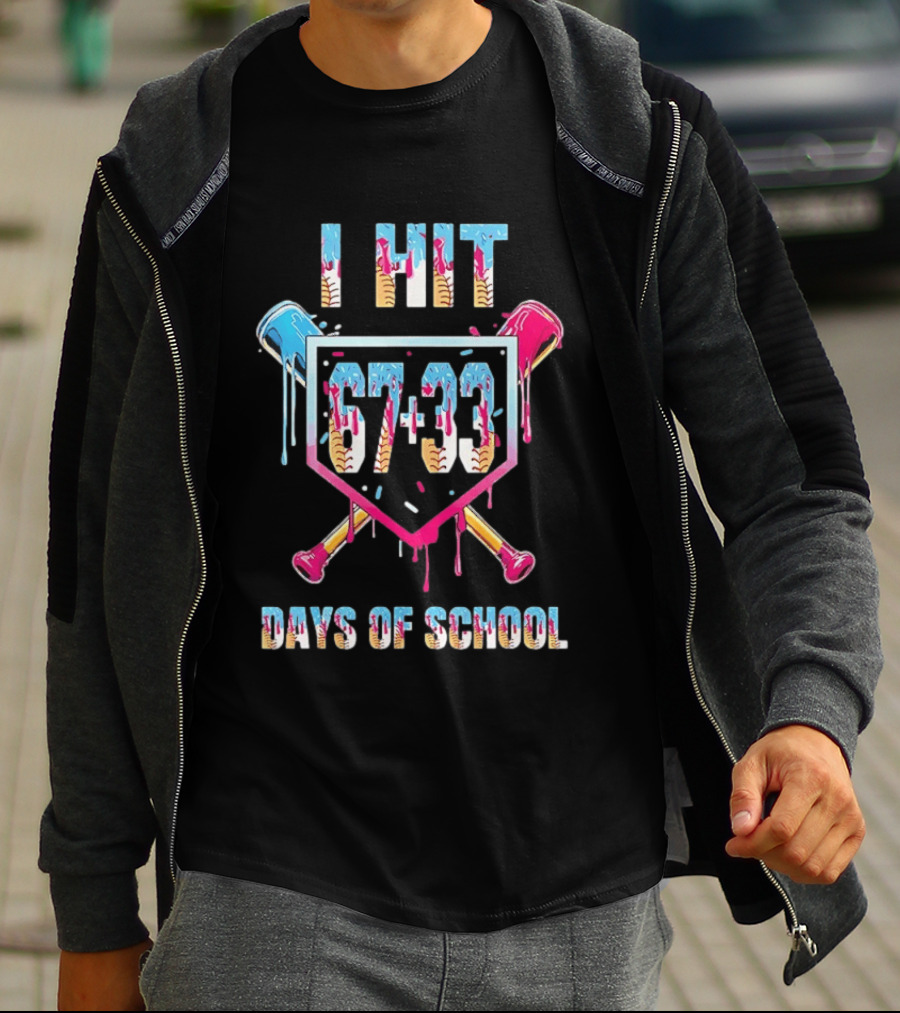 I Hit 67 Plus 33 Days Of School Baseball Melting T-Shirt