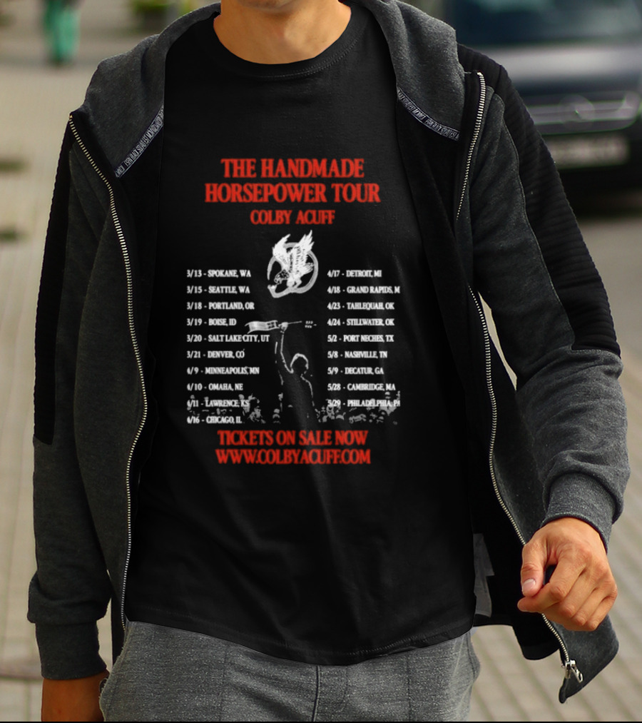 Colby Acuff The Handmade Horsepower Tour Dates 2026 Tickets On Sale Now T-Shirt