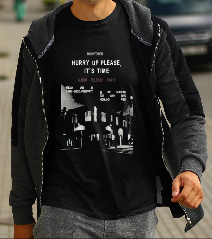 Moontower Hurry Up Please It's Time Highland Park California January 30 2026 T-Shirt