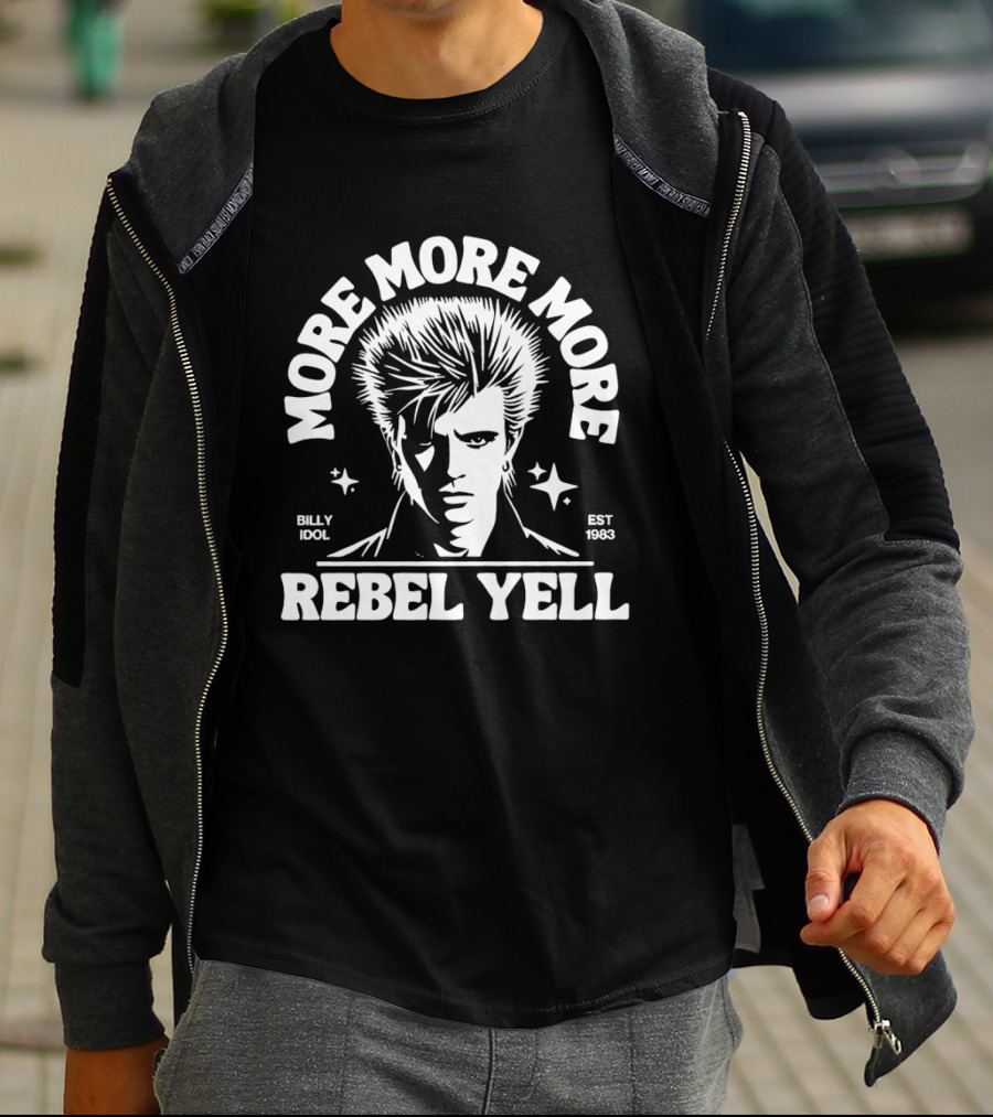 More More More Rebel Yell Billy Idol Est 1983 Retro Music T-Shirt