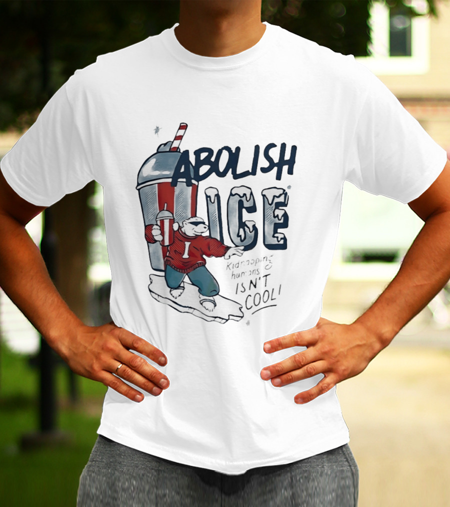 Abolish ICE Polar Bear With Soda Kidnapping Humans Isn't T-Shirt