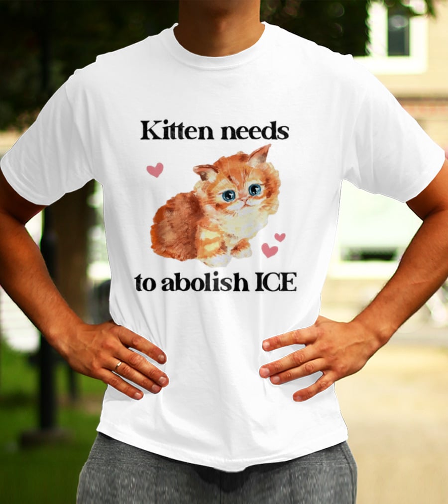 Kitten Needs To Abolish ICE Cute Cat With Hearts T-Shirt