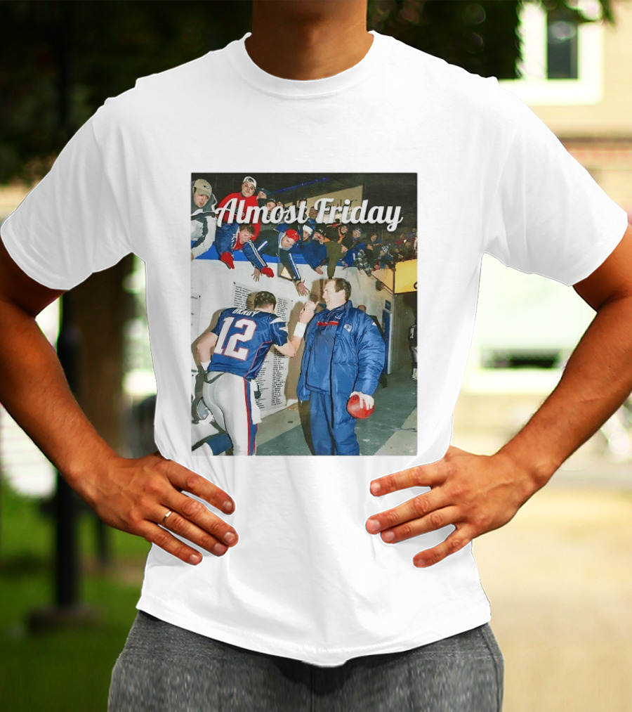 Almost Friday Bill And Tom Football Celebration Patriots 12 T-Shirt