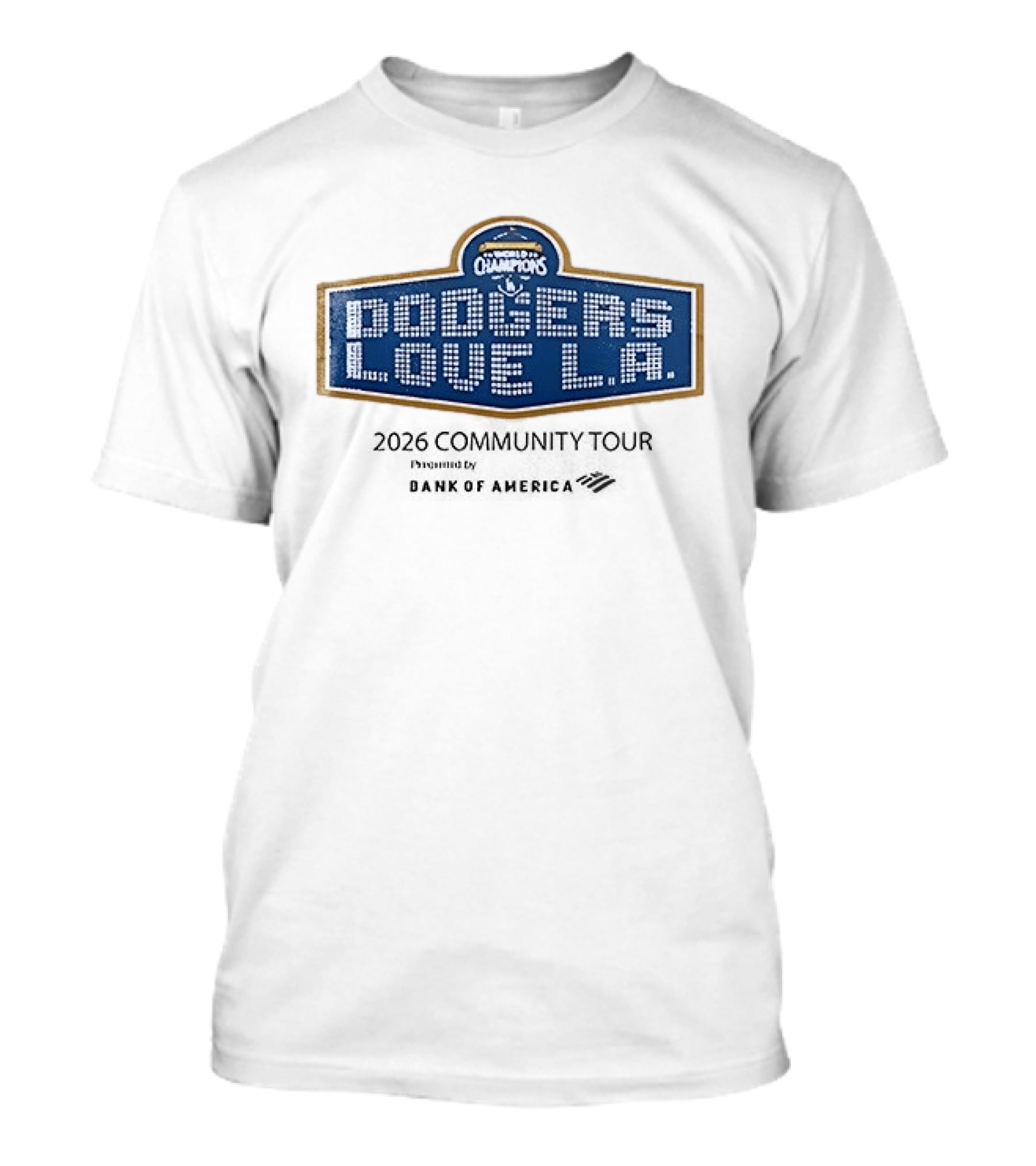 Los Angeles Dodgers World Series Champions Love LA T-Shirt