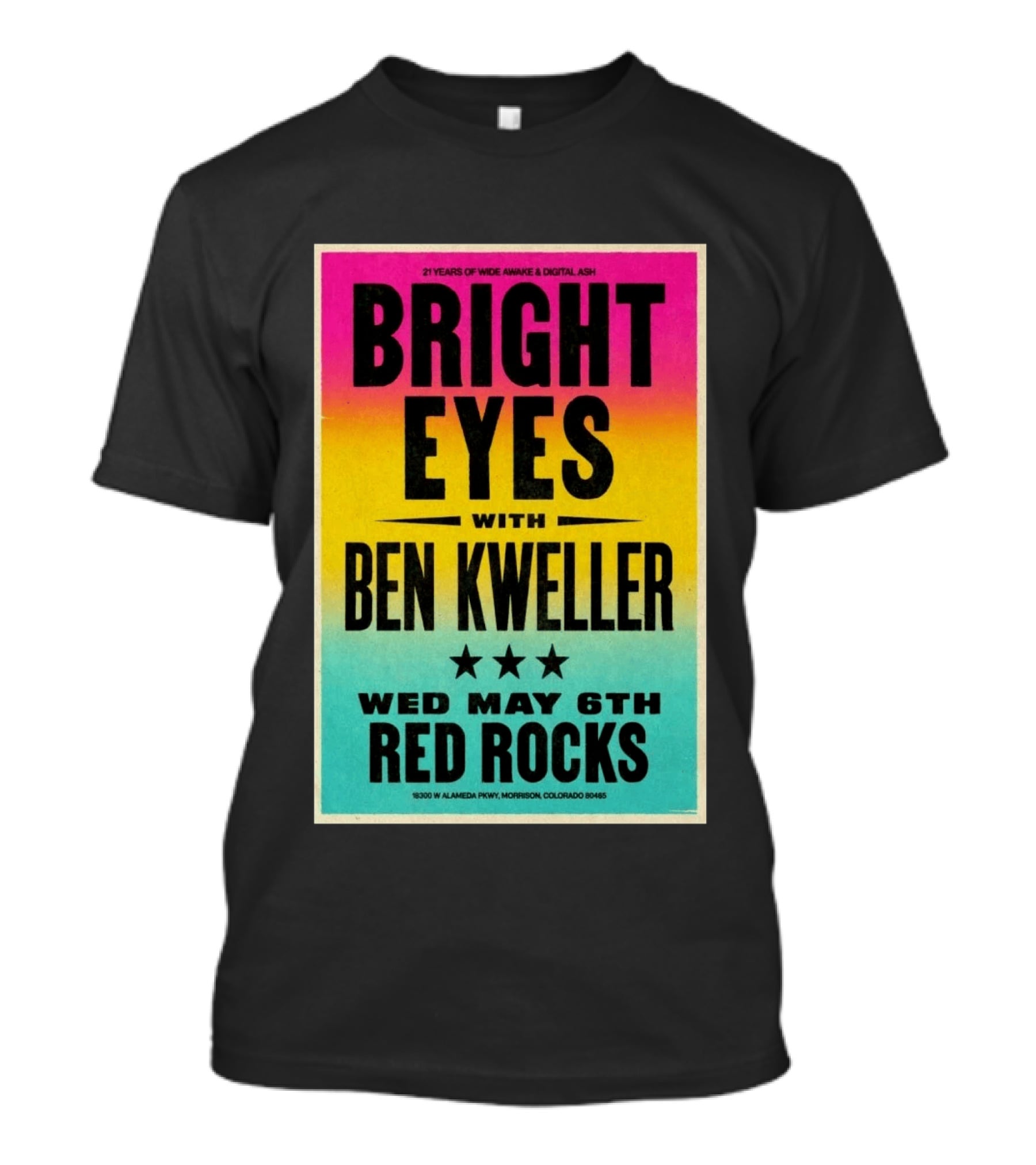 Bright Eyes Ben Kweller Red Rocks May 6 Morrison CO 21 Years Of Wide Awake Digital Ash T-Shirt