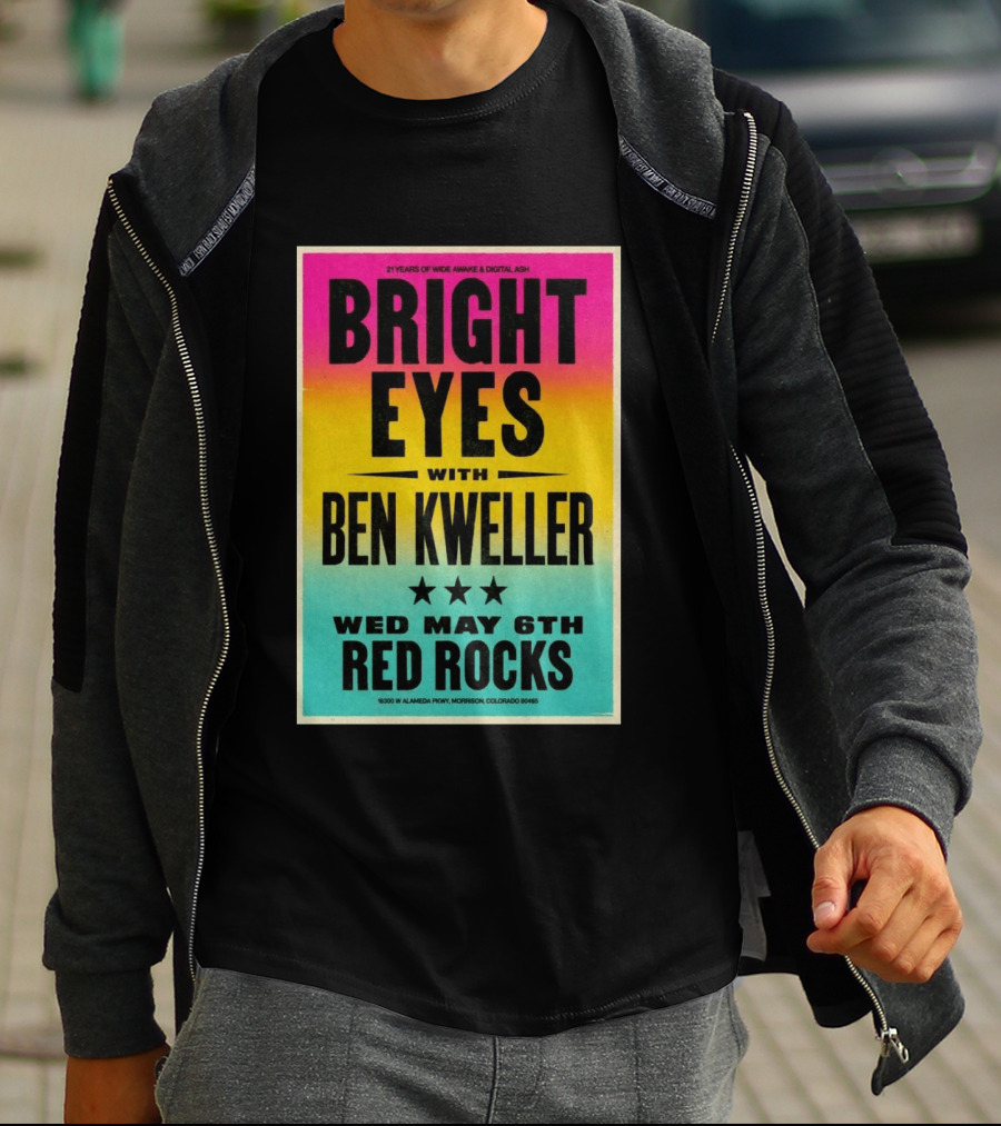 Bright Eyes Ben Kweller Red Rocks May 6 Morrison CO 21 Years Of Wide Awake Digital Ash T-Shirt