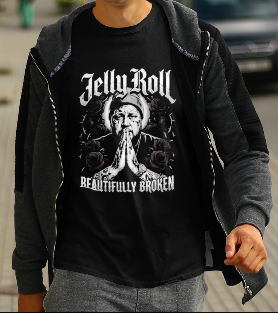 Jelly Roll Beautifully Broken Roses And Prayer Hands T-Shirt