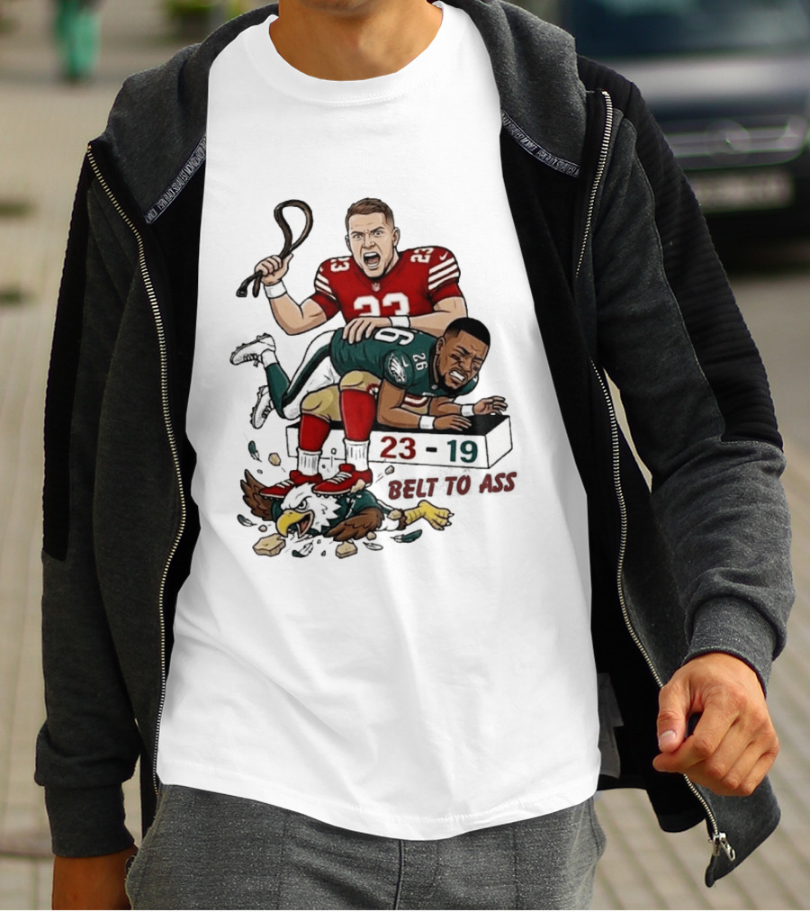 Christian Mccaffrey Belt To Ass 23 19 NFL Rivalry T-Shirt