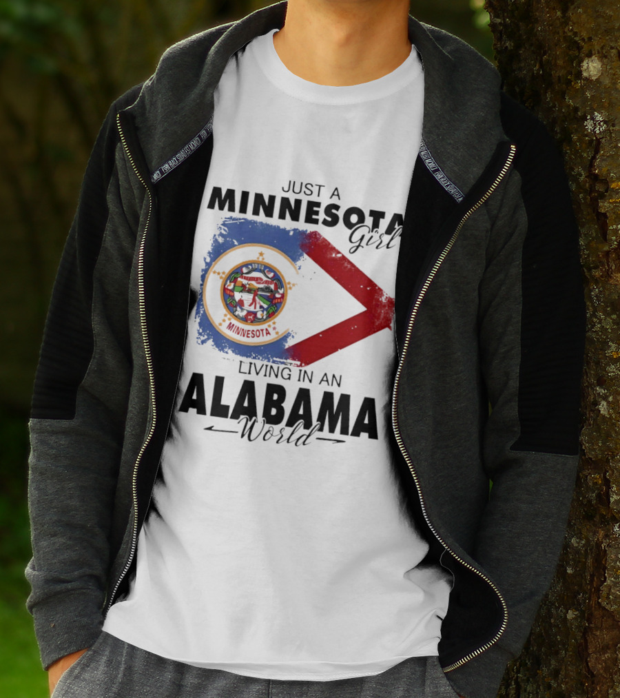 Just A Minnesota Girl Living In An Alabama World State Flags T-Shirt
