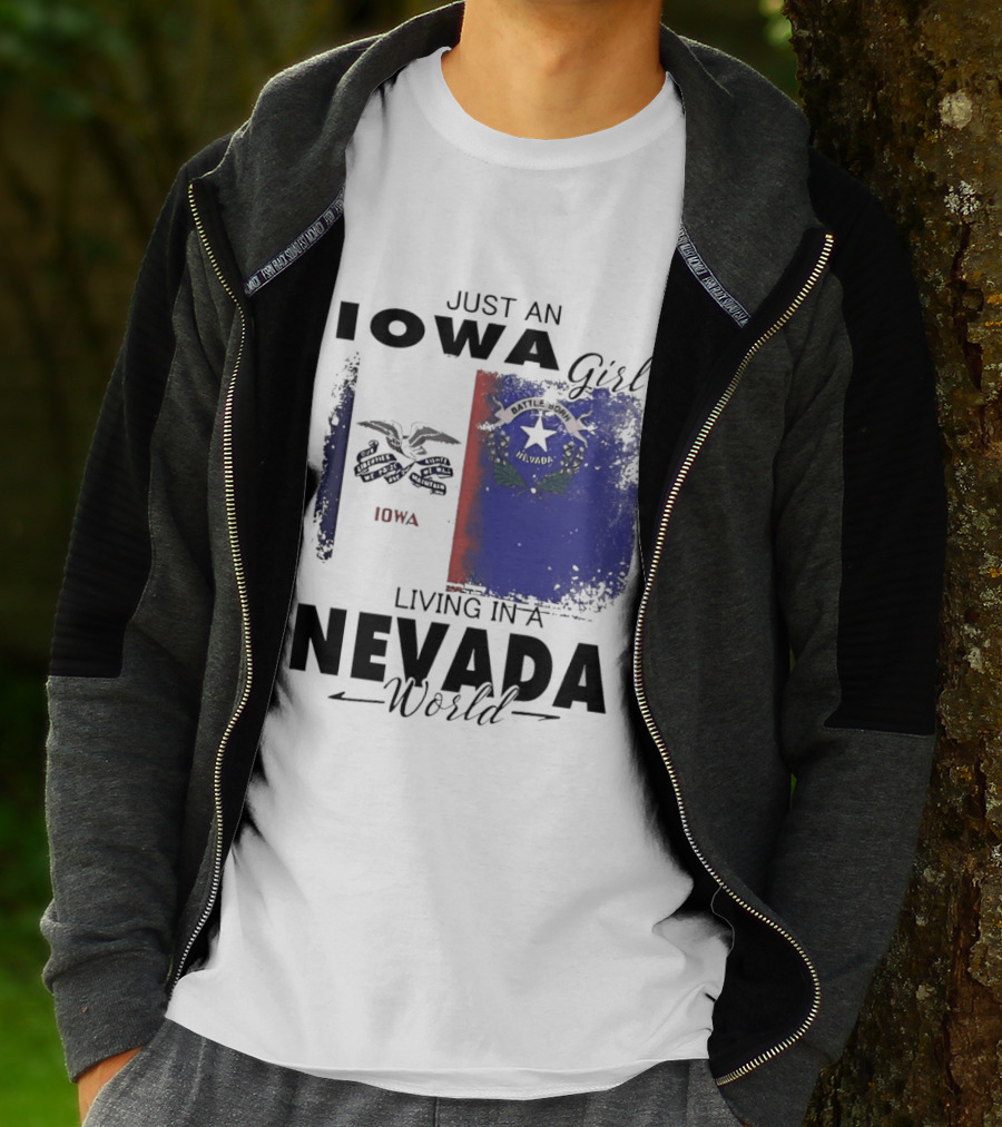 Just An Iowa Girl Living In A Nevada World Iowa State Nevada Flag T-Shirt