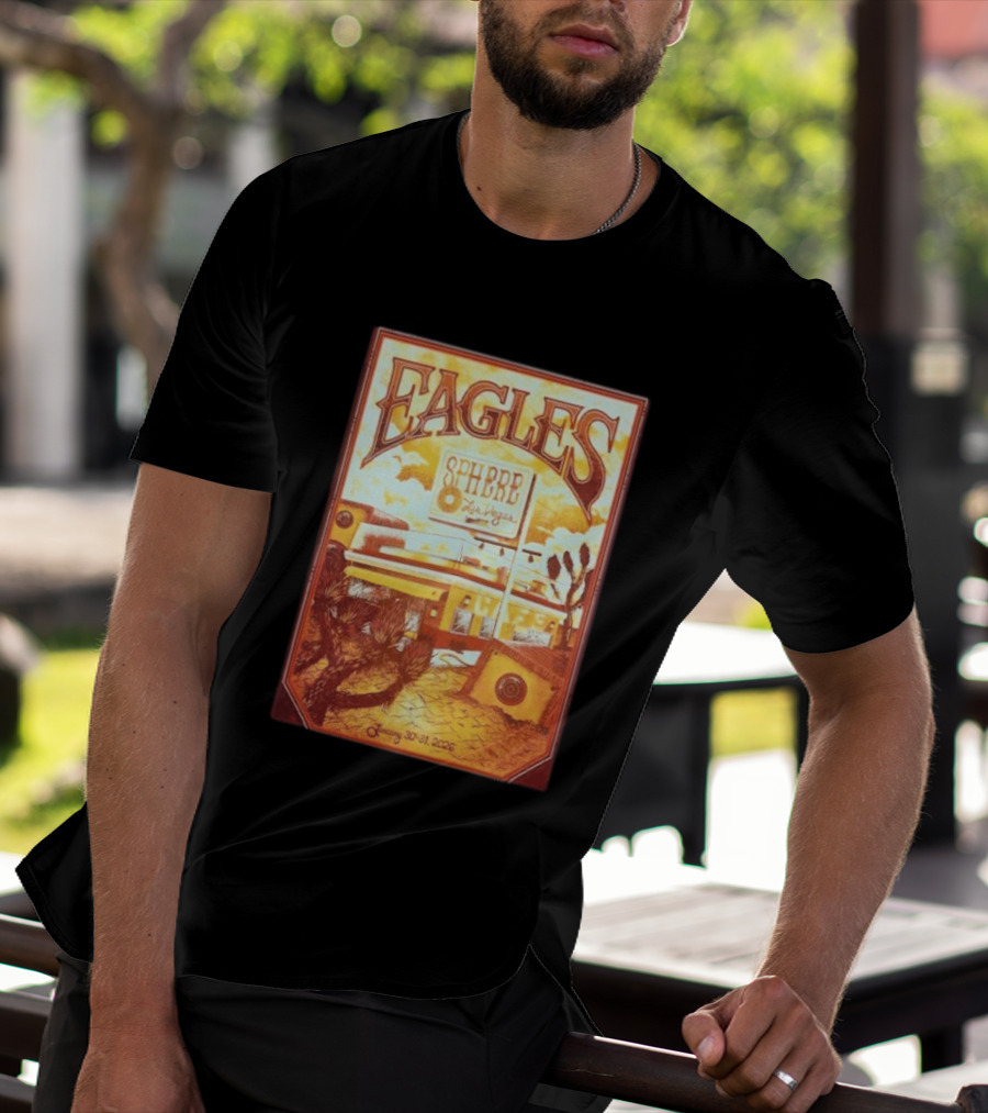Eagles Sphere Las Vegas January 30 31 2026 T-Shirt
