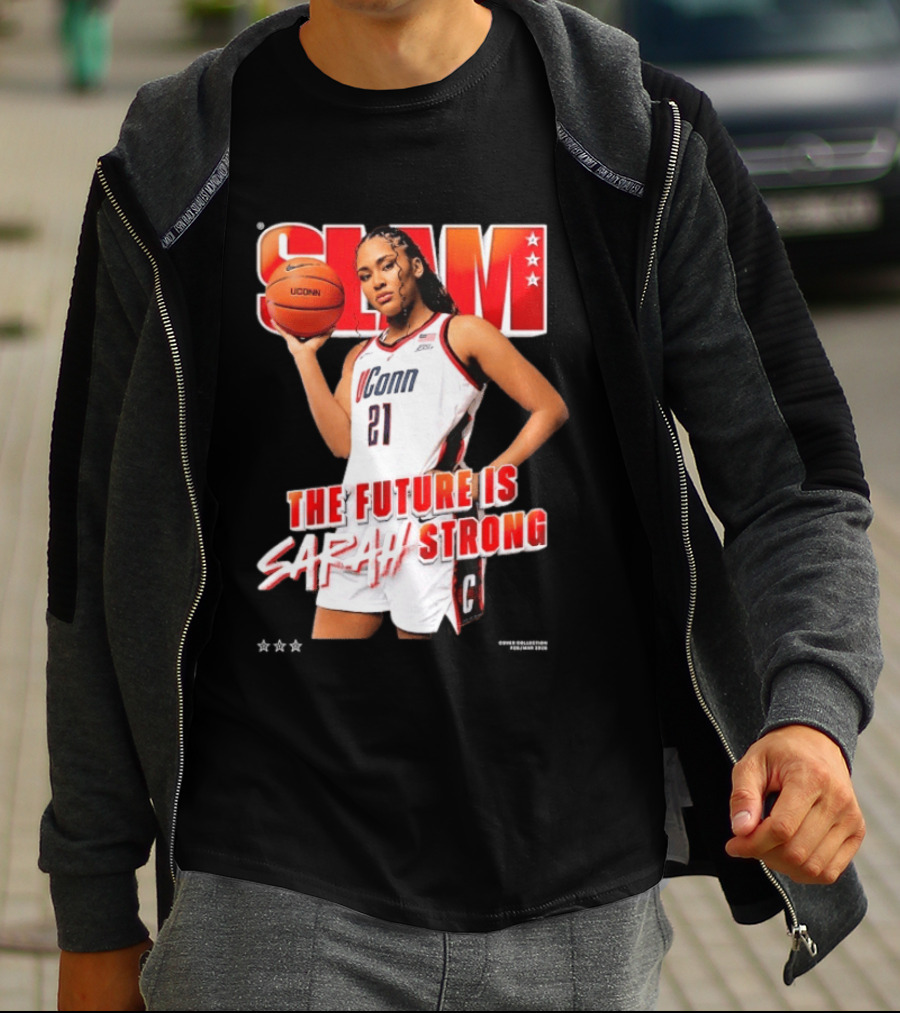 UConn Basketball Slam The Future Is Sarah Strong T-Shirt