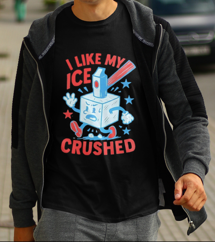 I Like My ICE Crushed Funny Ice Cube Hammer Stars T-Shirt