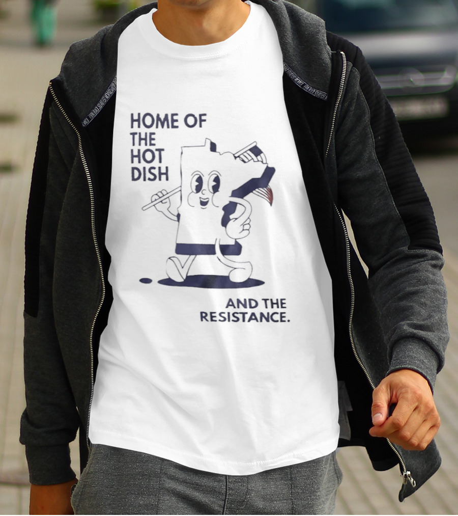 Home Of The Hot Dish Minnesota Map Holding American Flag And The Resistance T-Shirt