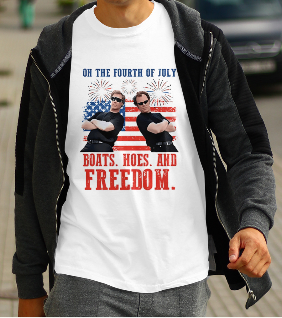 On The Fourth Of July Boats Hoes And Freedom Fireworks Step Brothers T-Shirt