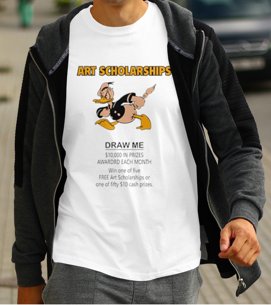 Art Scholarships Draw Me Cartoon Duck $10,000 Prizes Monthly T-Shirt