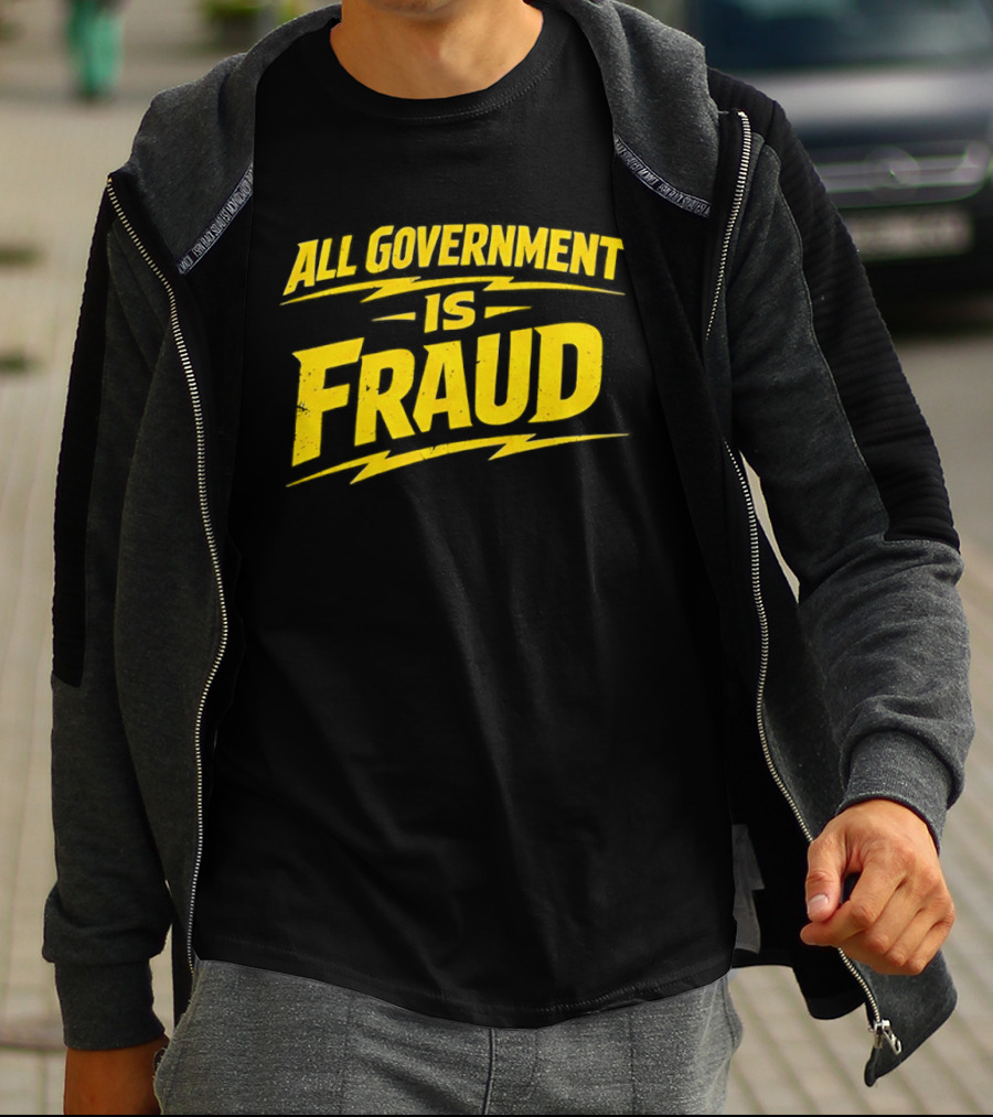 All Government Is Fraud Bold Yellow T-Shirt