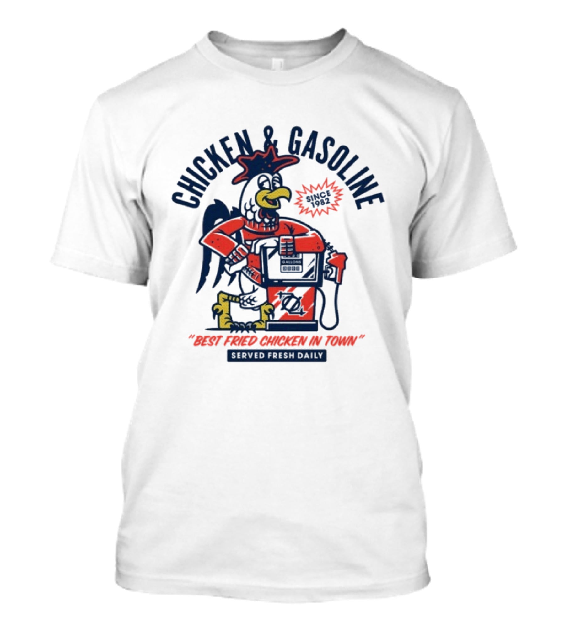 Chicken And Gasoline Best Fried Chicken In Town Since 1982 Retro Style Cartoon Rooster Pumping Gas T-Shirt
