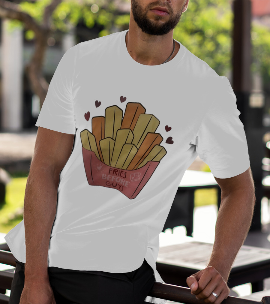 Fries Before Guys Valentine's Day Heart T-Shirt