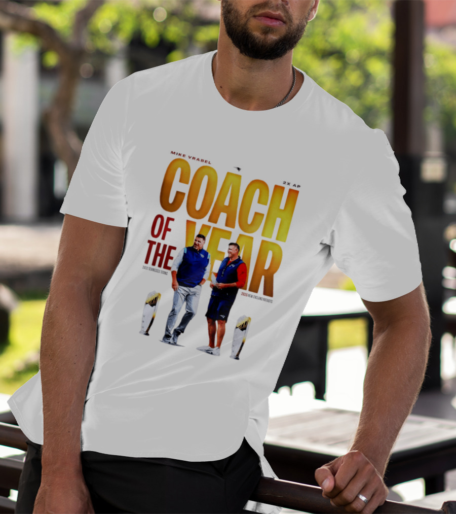 Mike Vrabel Coach Of The Year Highlight With Trophy T-Shirt