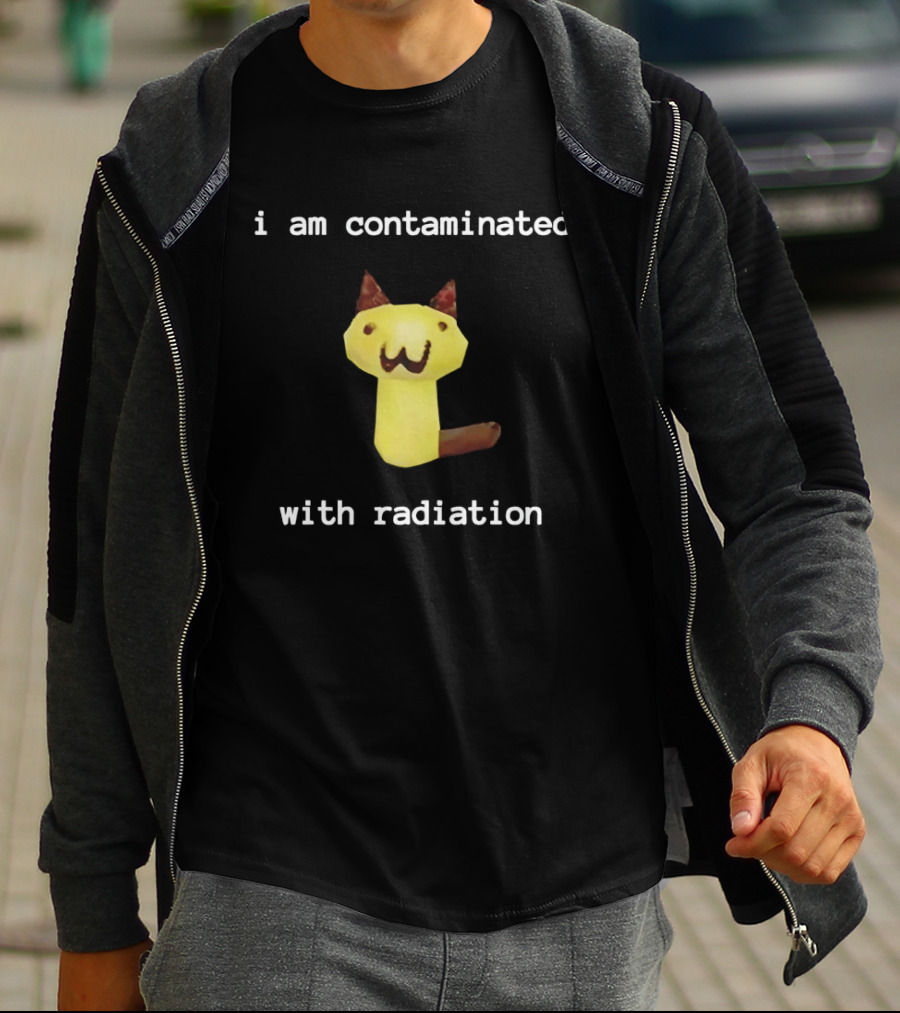 I Am Contaminated With Radiation Cat T-Shirt
