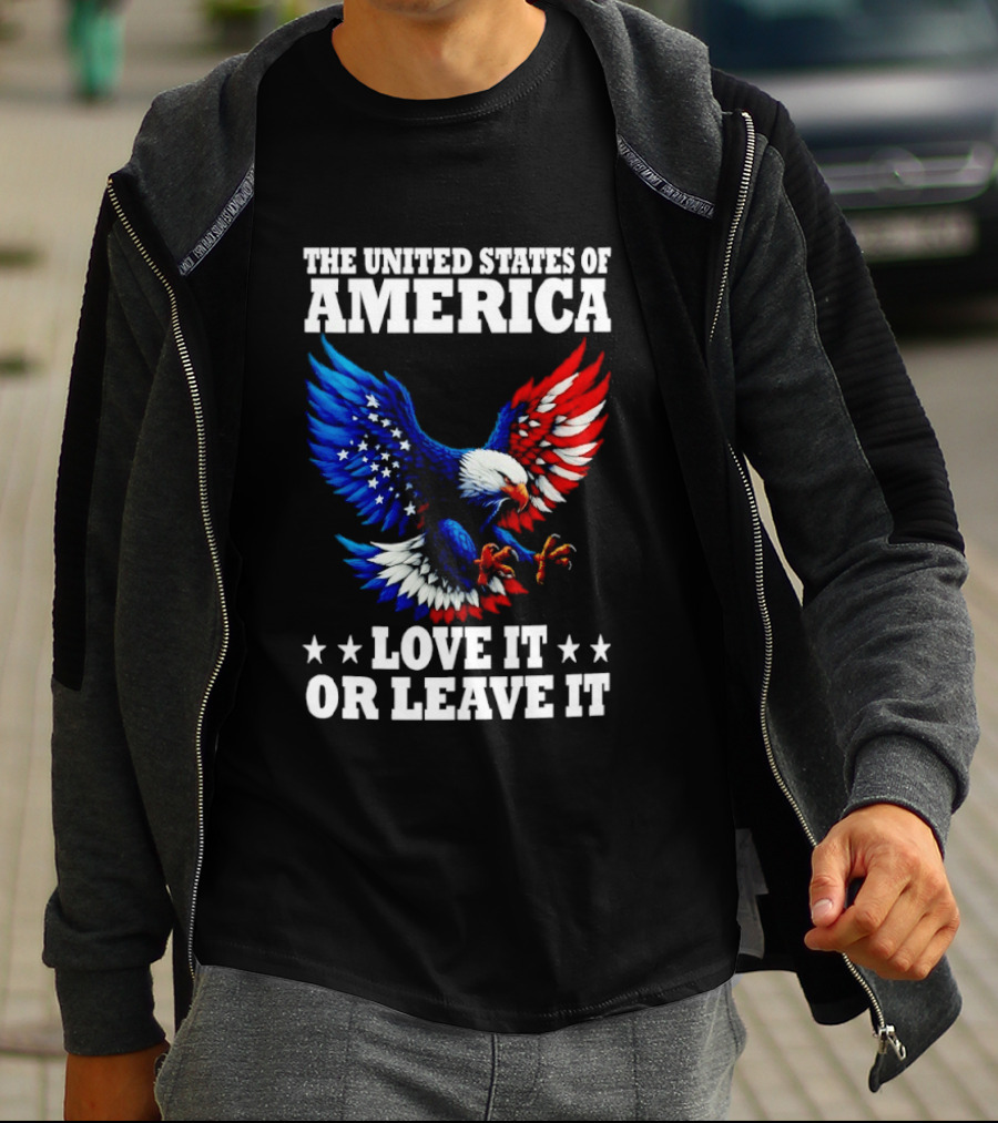The United States Of America Eagle Stars Stripes Love It Or Leave It T-Shirt
