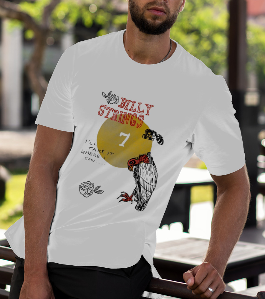 Billy Strings I'll Take It Where I Can Vulture And Sun T-Shirt