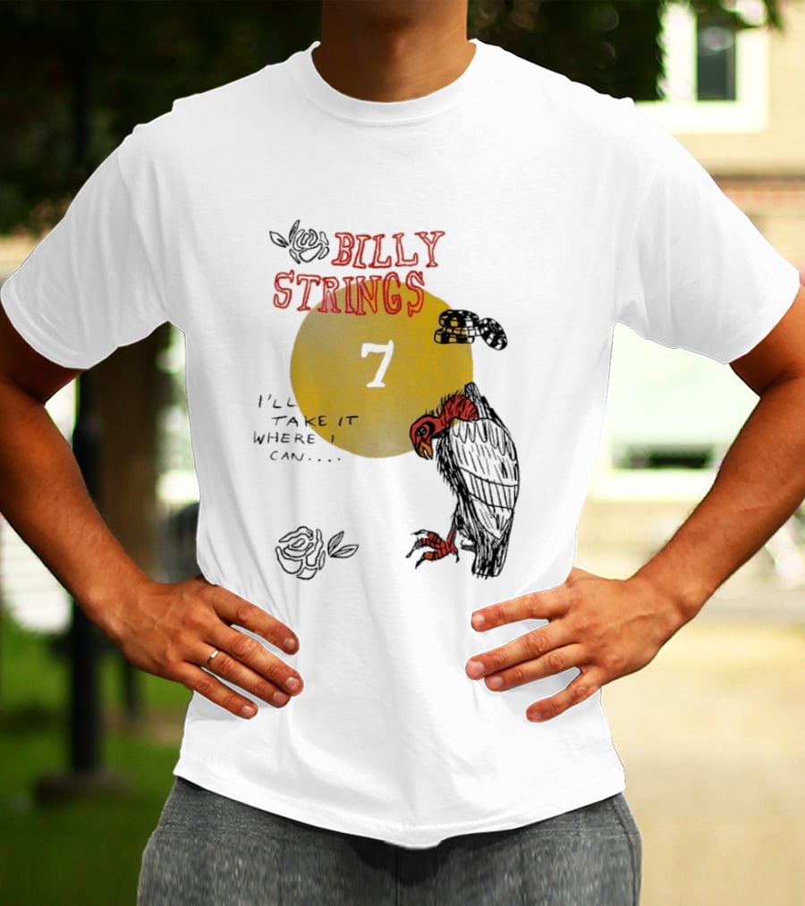 Billy Strings I'll Take It Where I Can Vulture And Sun T-Shirt