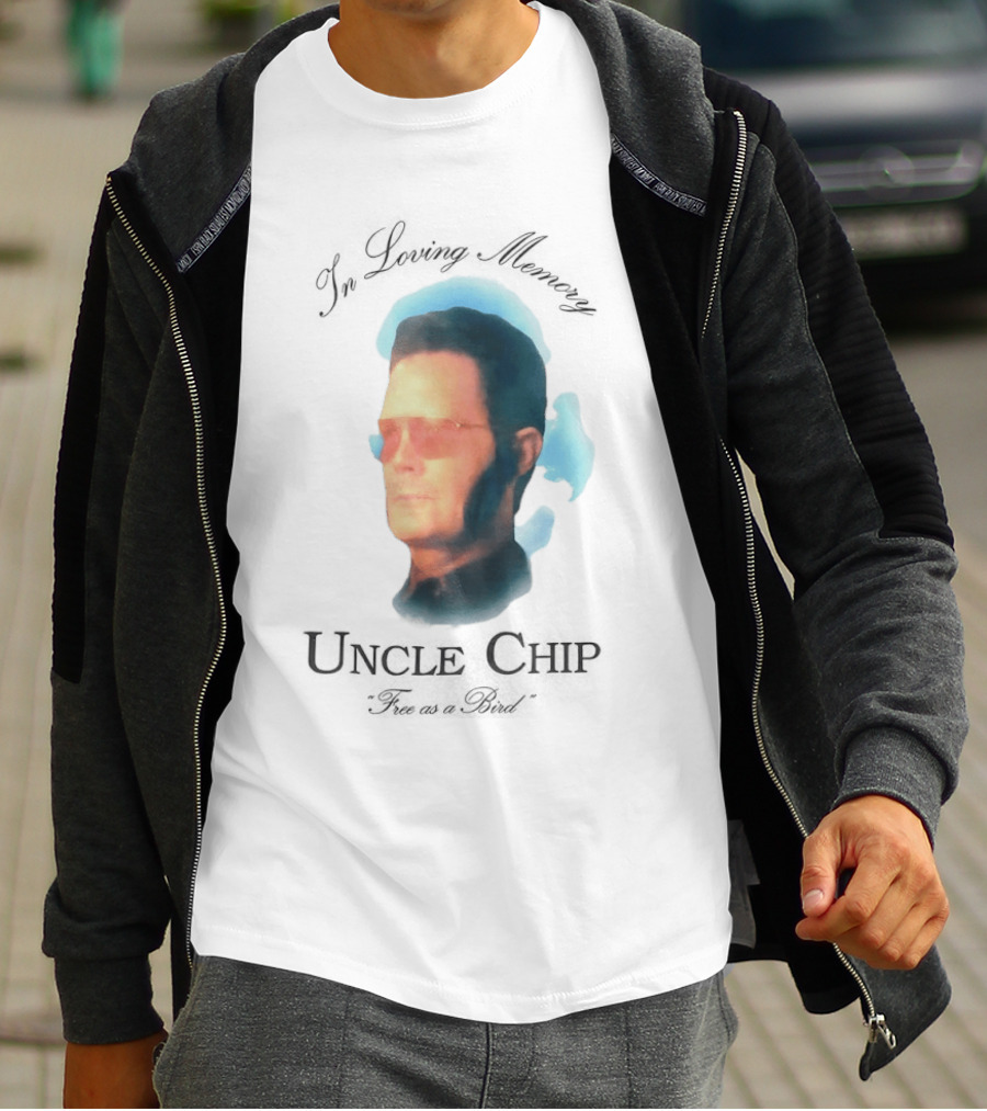 In Loving Memory Uncle Chip Free As A Bird T-Shirt