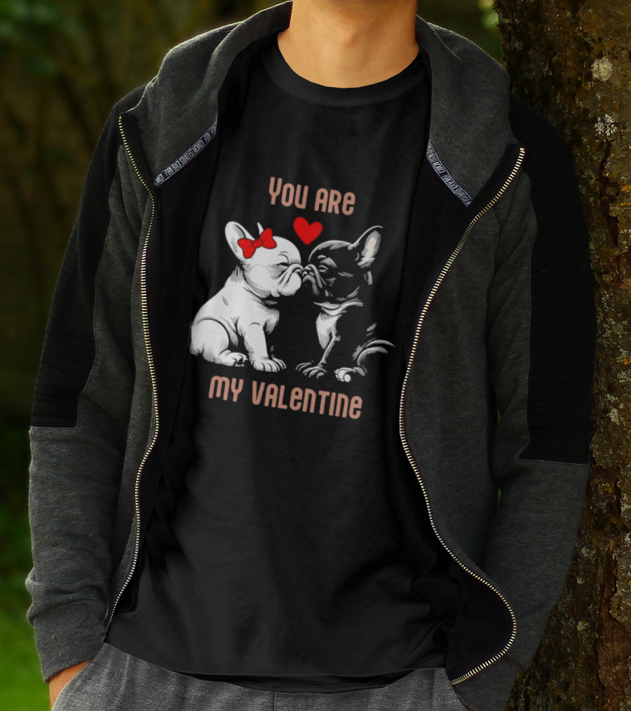 Kissing Bulldog Couple You Are My Valentine T-Shirt