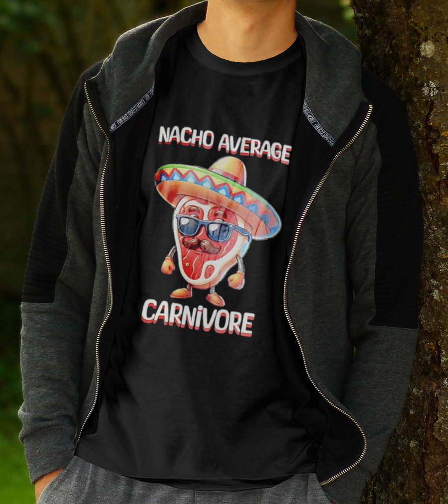 Nacho Average Carnivore Cinco De Mayo Sombrero Mustache Sunglasses Fiesta T-Shirt