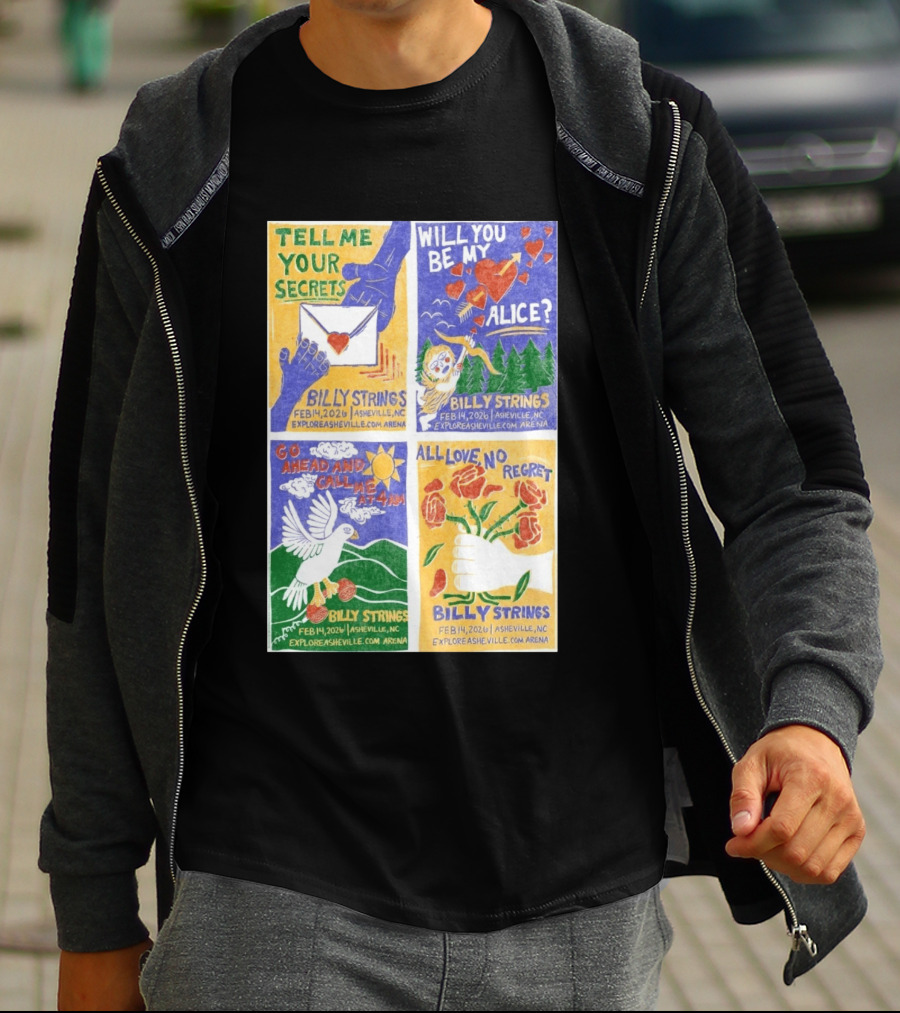Billy Strings Tell Me Your Secrets Asheville NC February 14 2026 Explore Asheville Arena T-Shirt