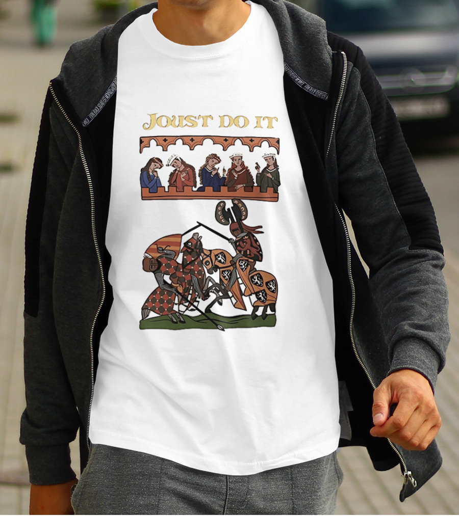 Joust Do It Medieval Knights Tournament Spectators T-Shirt