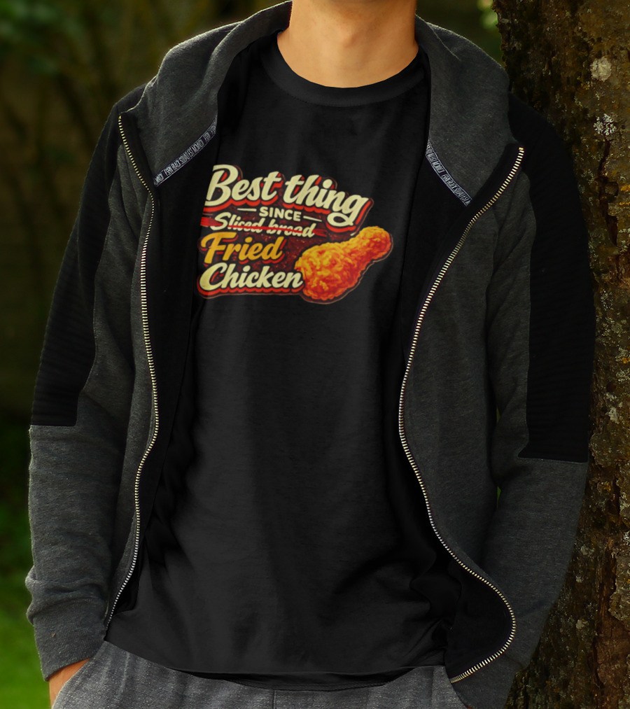 Best Thing Since Sliced Bread Fried Chicken T-Shirt