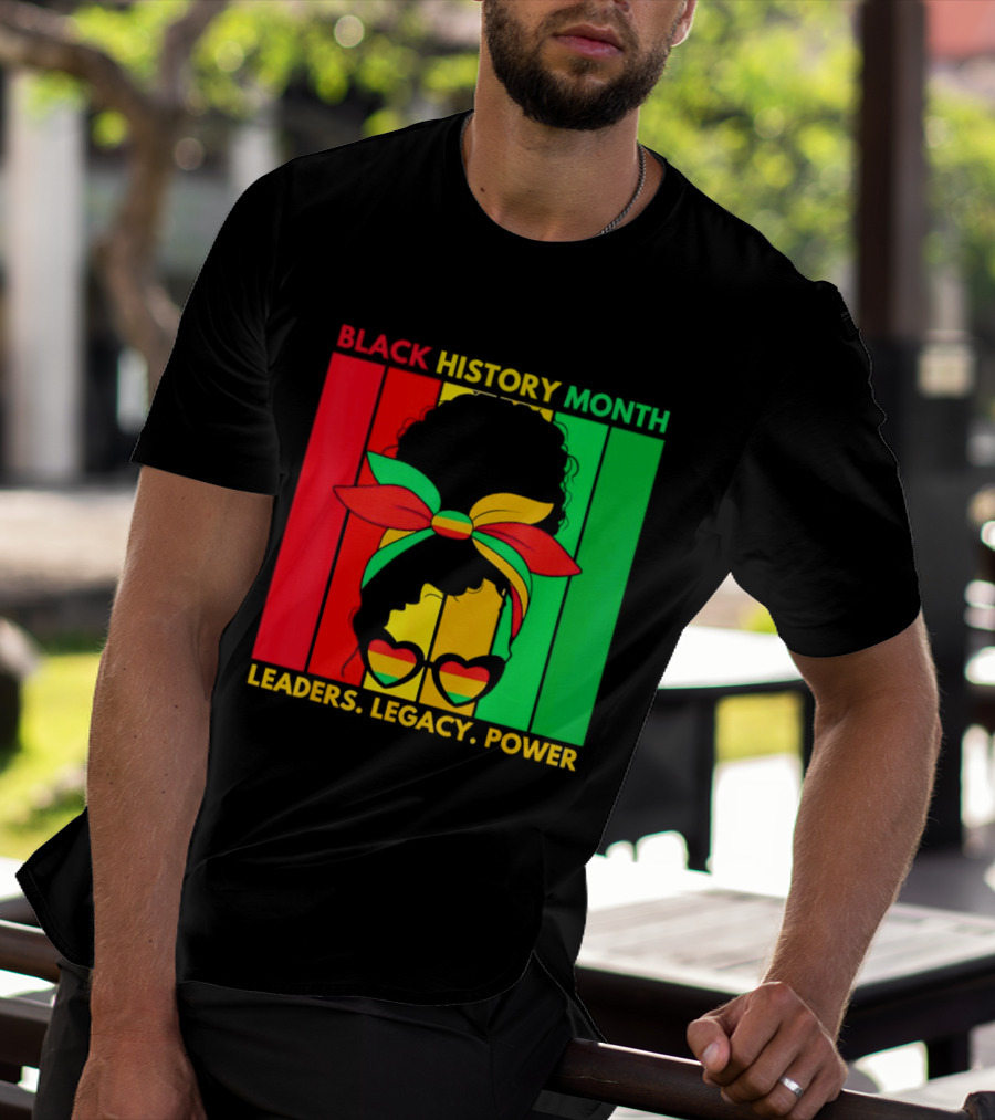 Black History Month Leaders Legacy Power African American T-Shirt