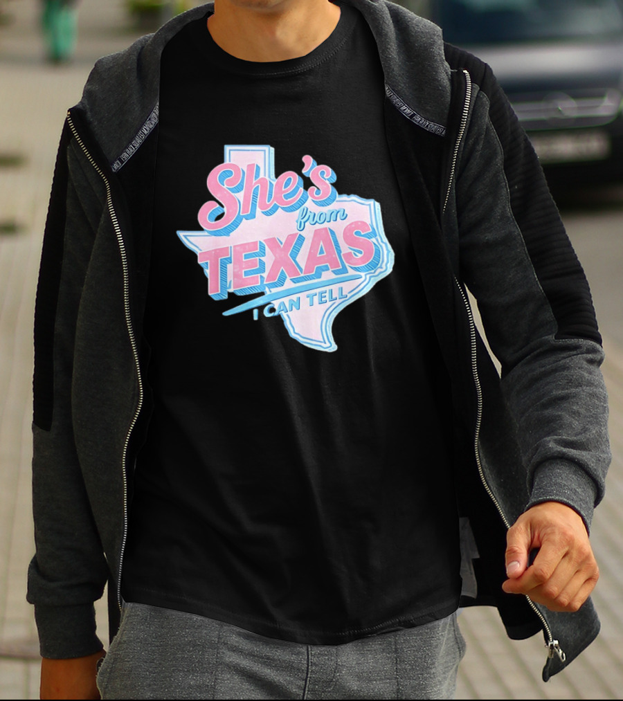She's From Texas I Can Tell Texas Map T-Shirt