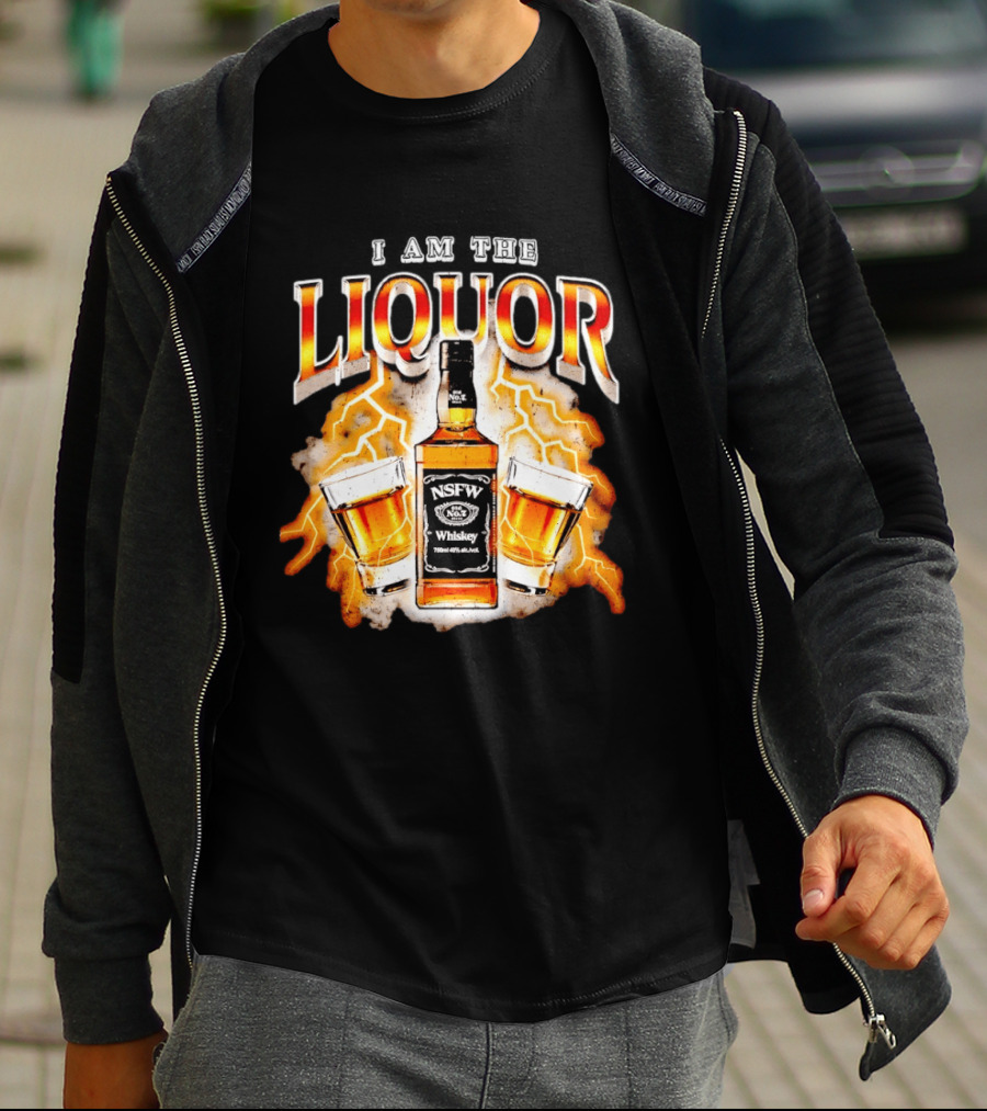 I Am The Liquor NSFW Whiskey Lightning Glasses T-Shirt