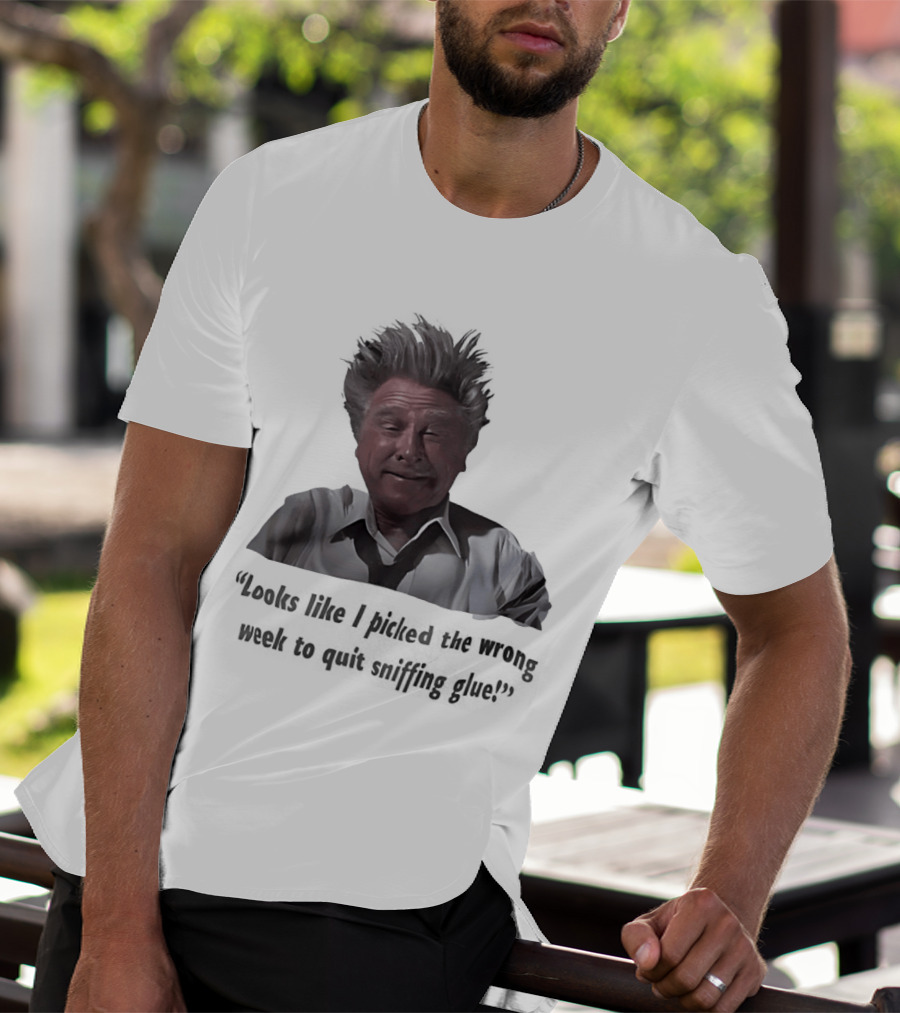 Lloyd Bridges Looks Like I Picked The Wrong Week To Quit Sniffing Glue Classic Meme T-Shirt
