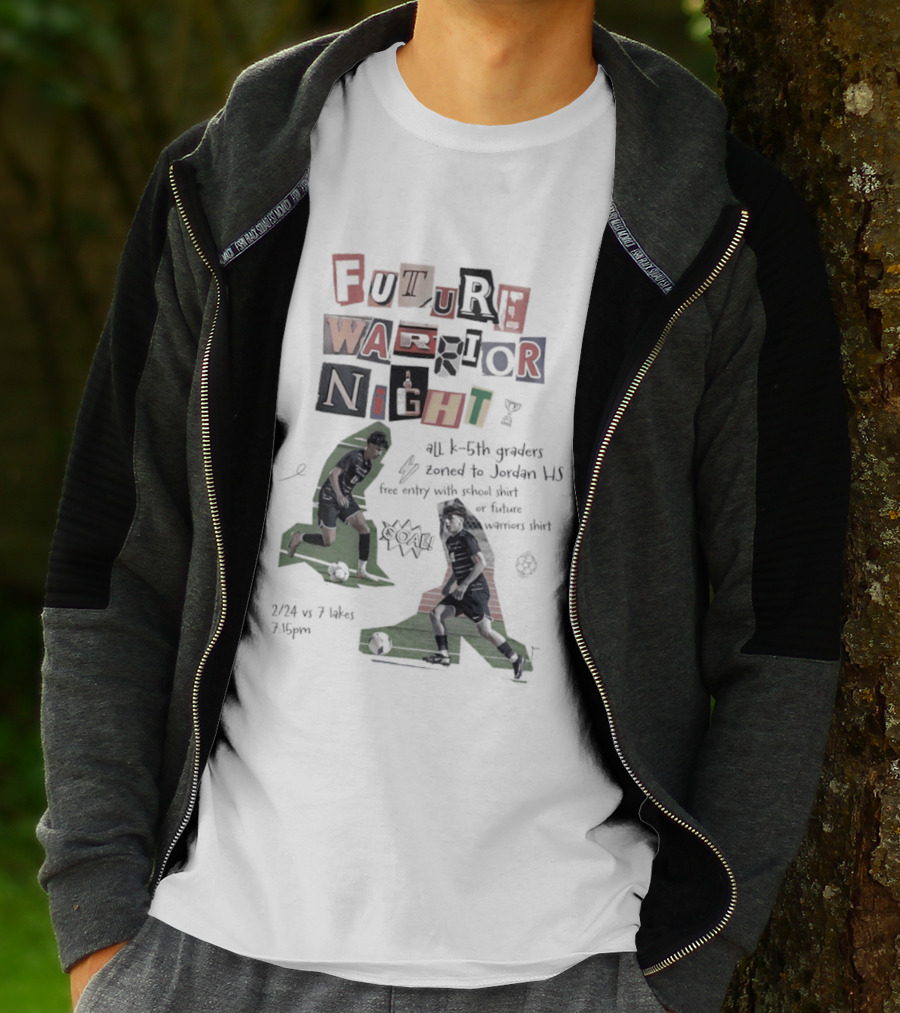 Future Warrior Night 5th Graders Zoned To Jordan HS Soccer Event Sports T-Shirt
